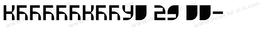 KSEJMXKXLU0 29 00字体转换